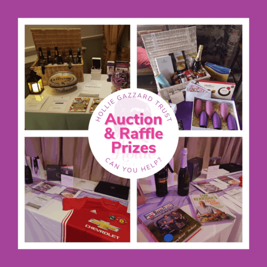 Hollie Gazzard Trust raffle and auction prizes