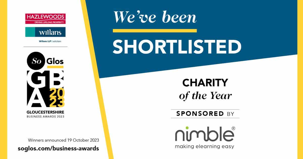 Charity of the Year nomination for business awards 2023 sponsored by Nimble, highlighting community support and recognition in Gloucestershire.