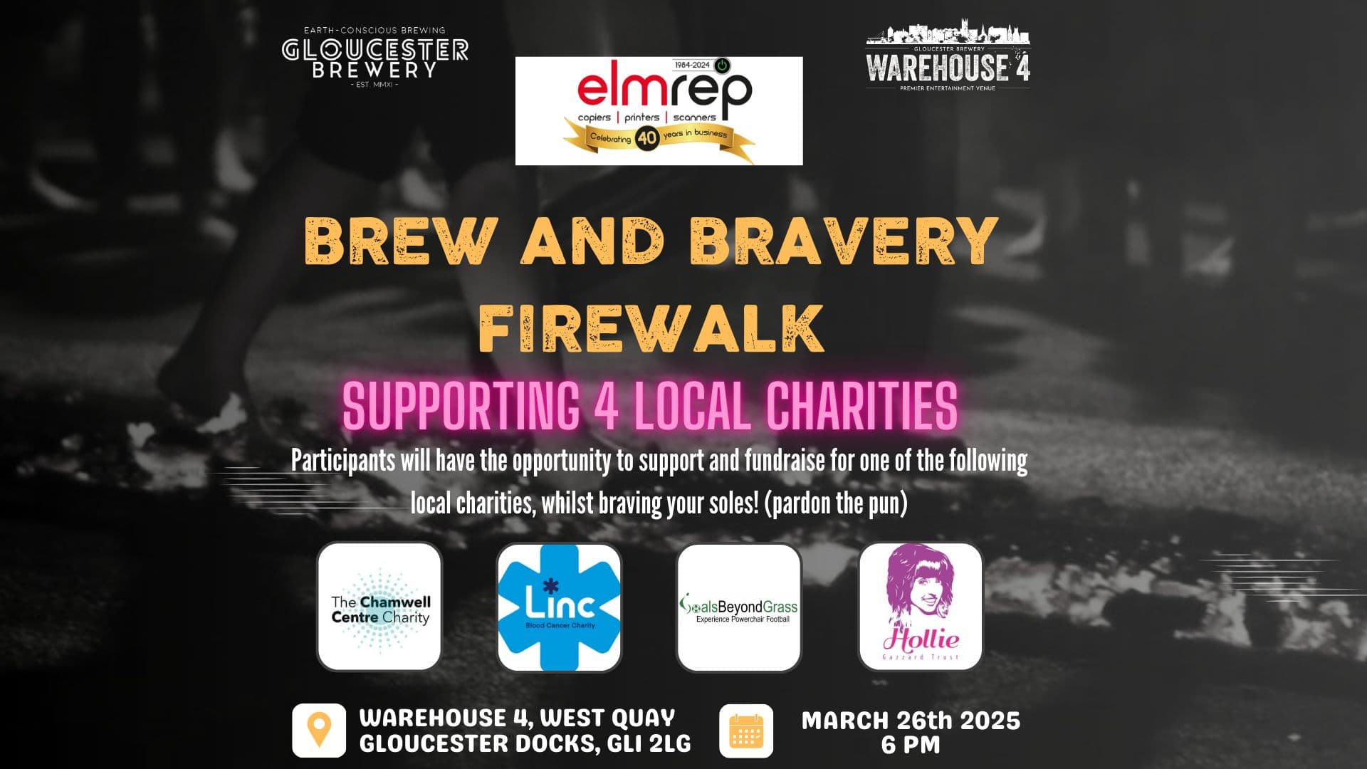 Bright firewalk event supporting local charities, hosted at Gloucester Brewery's Warehouse 4, empowering participants to brave the flames for a good cause, with details on date, location, and beneficiary charities.