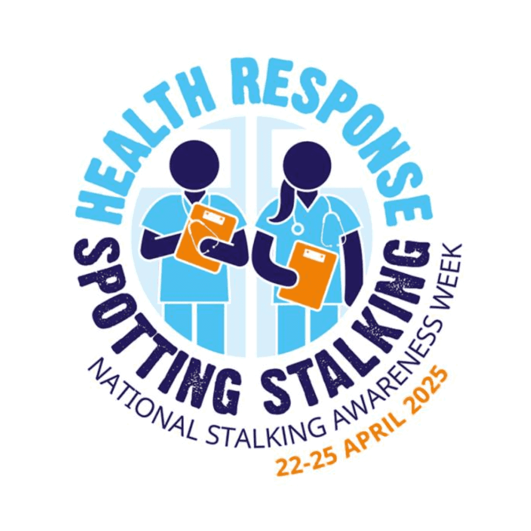 Safety alert for healthcare professionals participating in National Stalking Awareness Week, promoting health responsibility and professional support from 22-25 April 2025.